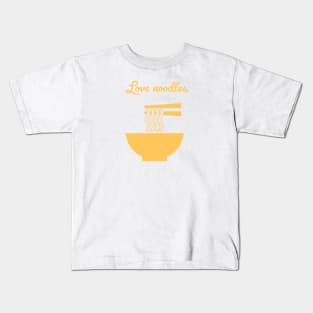 Love noodles Kids T-Shirt